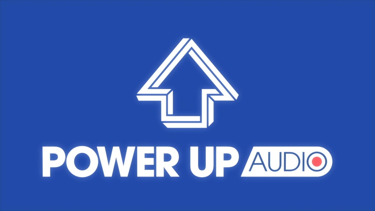 Power Up Audio